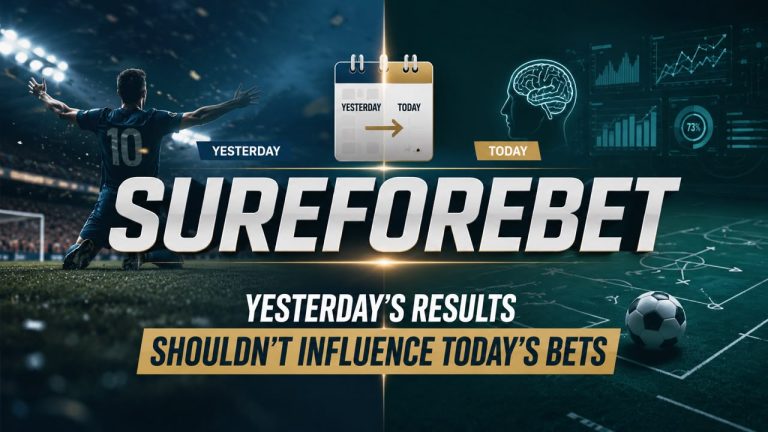 Why Yesterday’s Football Results Shouldn’t Influence Today’s Bets